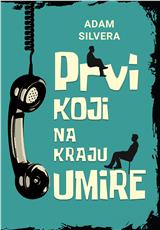 Prvi koji na kraju umire